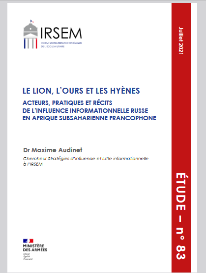Thumbnail Actors, practices and narratives of Russian informational influence in French-speaking sub-Saharan Africa